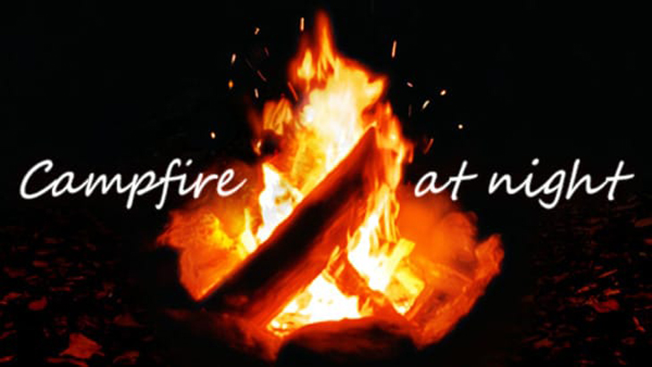 VR動画：Campfire at night ～焚き火～