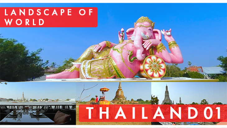 VR動画：LANDSCAPE OF WORLD ～Thailand 01 Wat Arun～